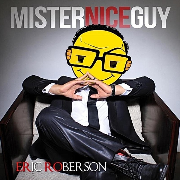 Mr Nice Guy?, Eric Robertson