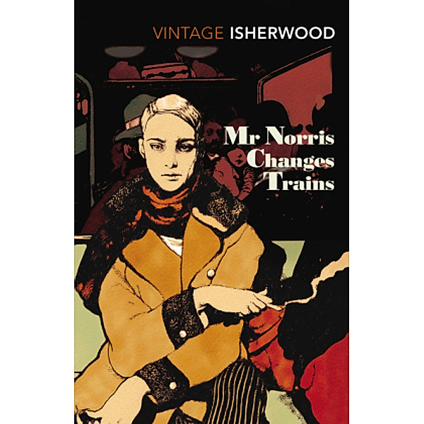 Mr. Norris Changes Trains, Christopher Isherwood