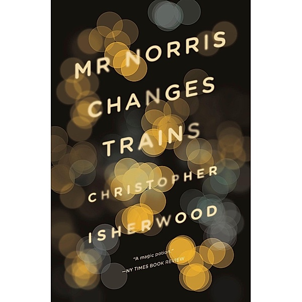 Mr Norris Changes Trains, Christopher Isherwood