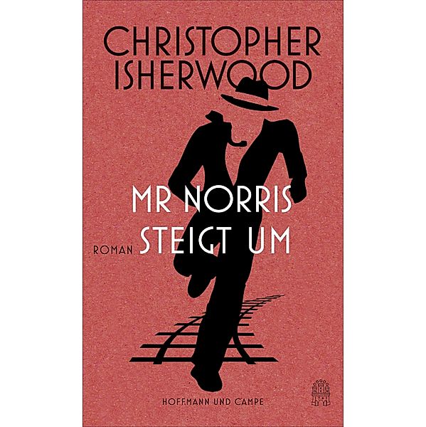 Mr Norris steigt um, Christopher Isherwood