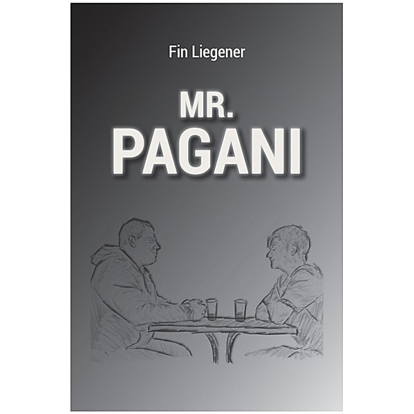 Mr. Pagani, Fin Liegener