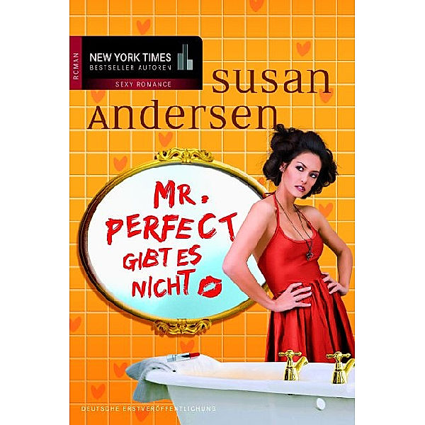 Mr. Perfect gibt es nicht, Susan Andersen