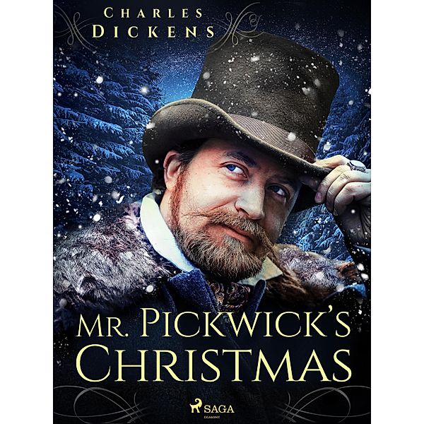 Mr. Pickwick's Christmas, Charles Dickens