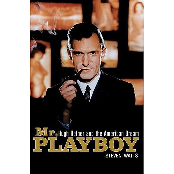 Mr. Playboy, Steven Watts