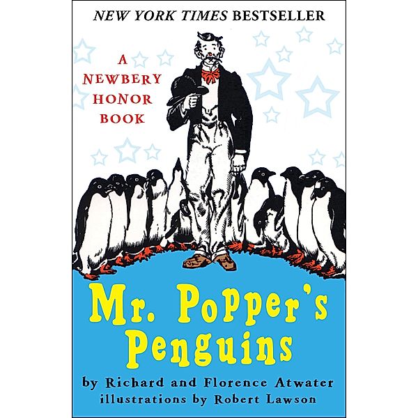 Mr. Popper's Penguins, Florence Atwater, Richard Atwater