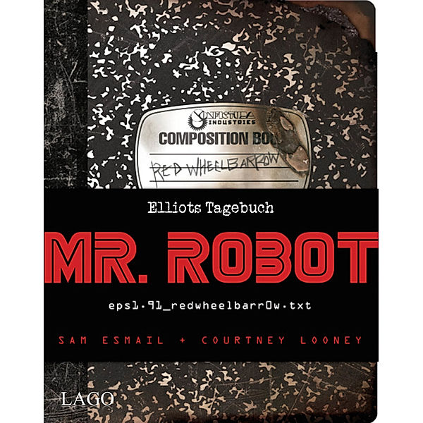 Mr. Robot: Red Wheelbarrow, Sam Esmail, Courtney Looney