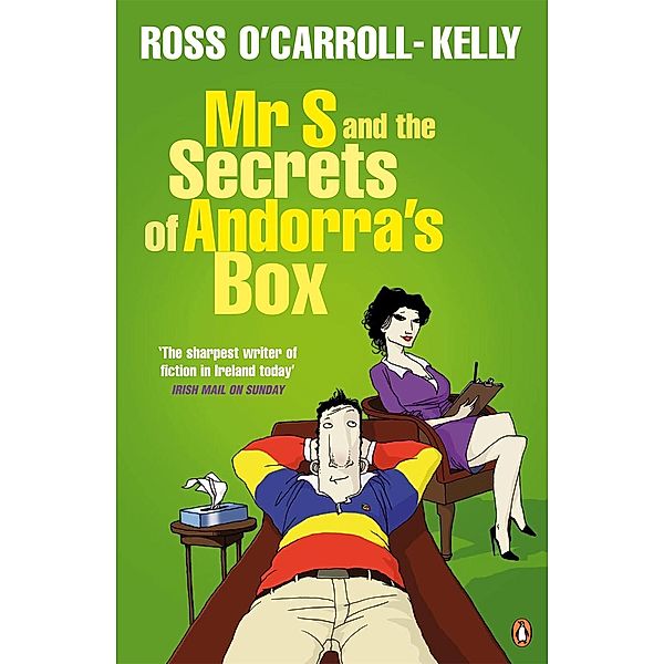 Mr S and the Secrets of Andorra's Box, Ross O'Carroll-Kelly