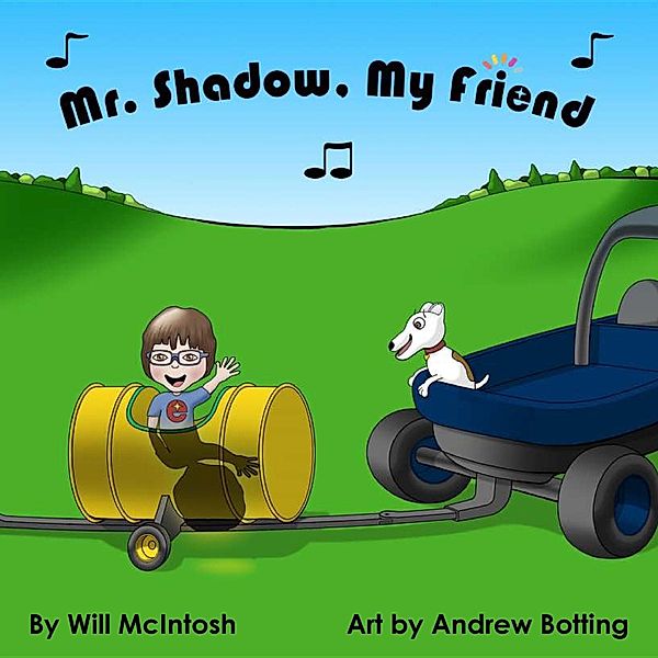 Mr. Shadow, My Friend, Will McIntosh