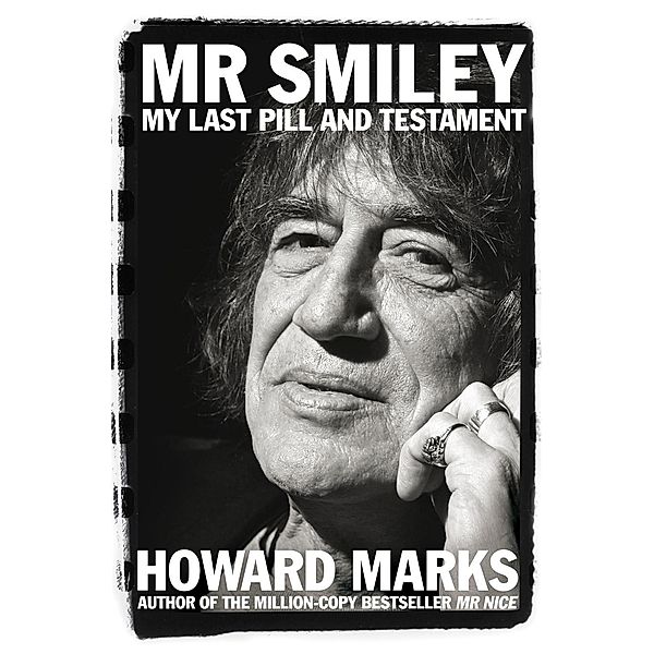 Mr Smiley, Howard Marks