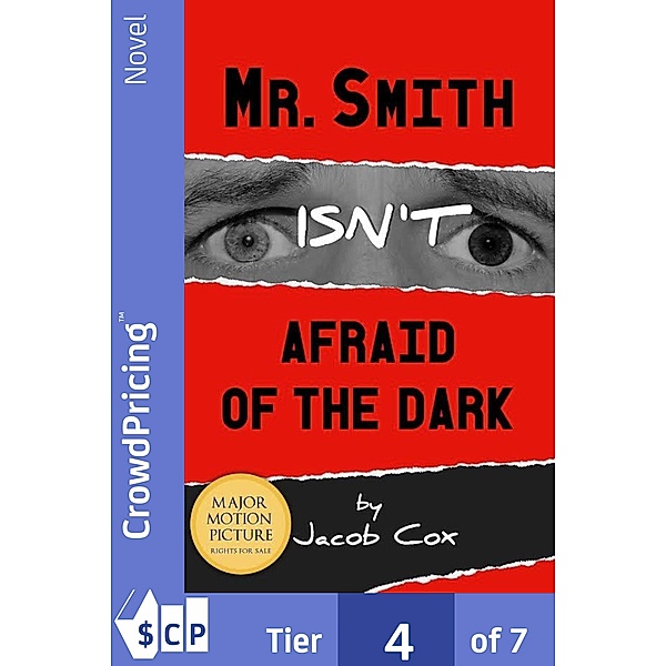 Mr. Smith Isn't Afraid of the Dark, "Jacob" "Cox"