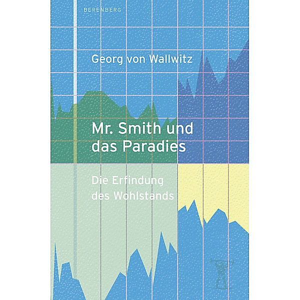 Mr. Smith und das Paradies, Georg von Wallwitz