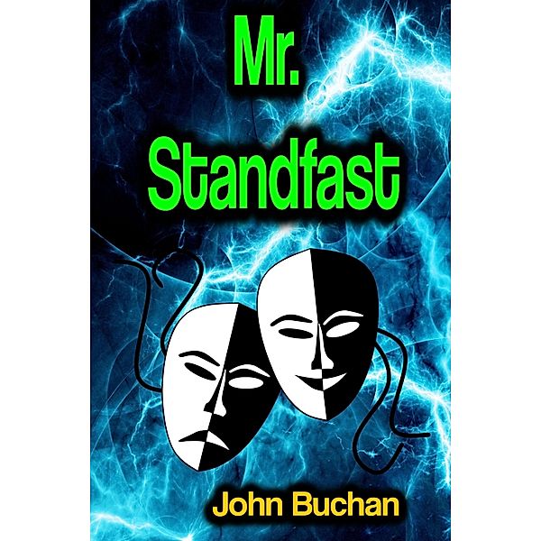 Mr. Standfast, John Buchan