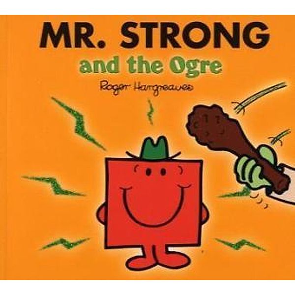 Mr. Strong and the Ogre, Roger Hargreaves