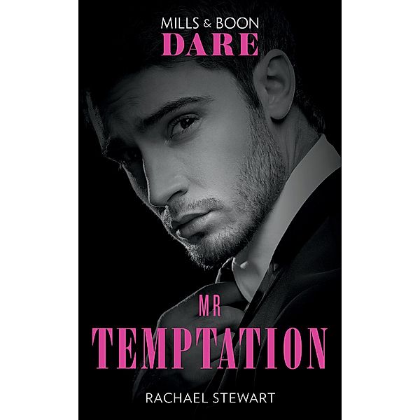Mr. Temptation (Mills & Boon Dare), Rachael Stewart