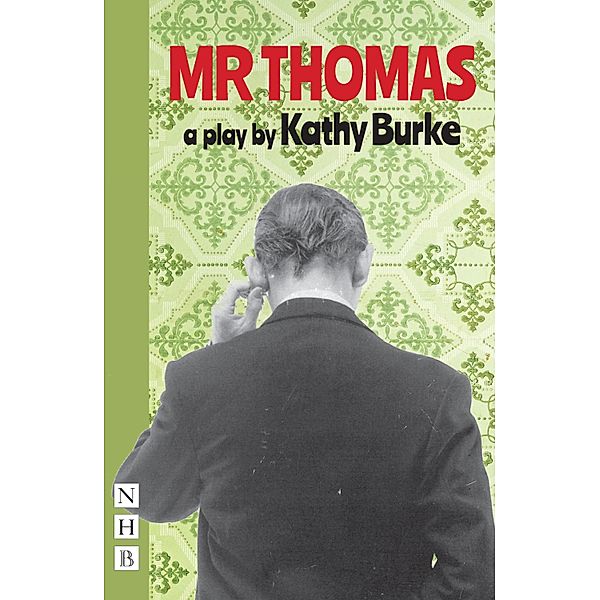 Mr Thomas (NHB Modern Plays), Kathy Burke