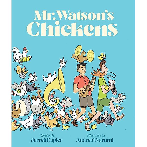 Mr. Watson's Chickens, Jarrett Dapier