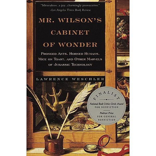 Mr. Wilson's Cabinet Of Wonder, Lawrence Weschler