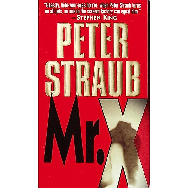 Mr. X, Peter Straub