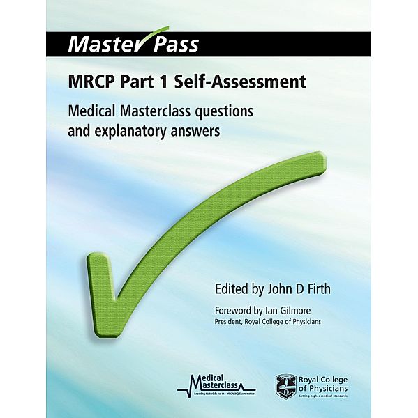 MRCP Part 1 Self-Assessment, John D Firth, Mark Newman