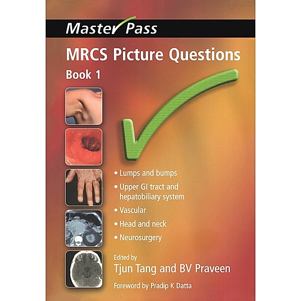 MRCS Picture Questions, Tjun Tang, B V Praveen