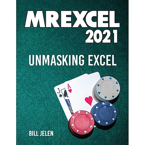 MrExcel 2021, Bill Jelen