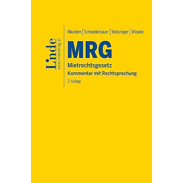 MRG | Mietrechtsgesetz, Thomas Nikodem, Anna Schneiderbauer, Christian Weinzinger, Peter Winalek