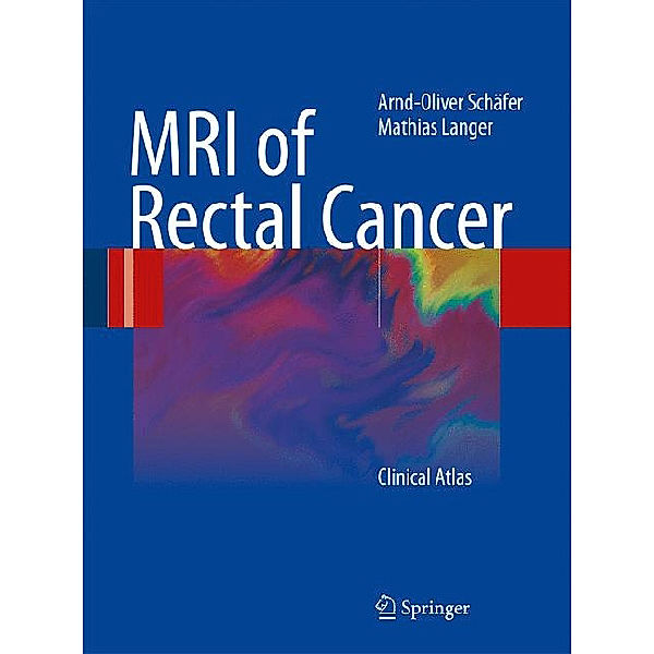 MRI of Rectal Cancer, Mathias Langer