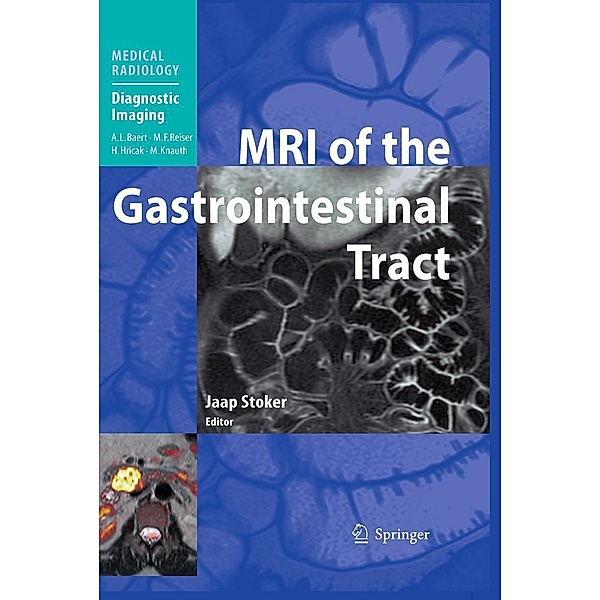 MRI of the Gastrointestinal Tract / Medical Radiology