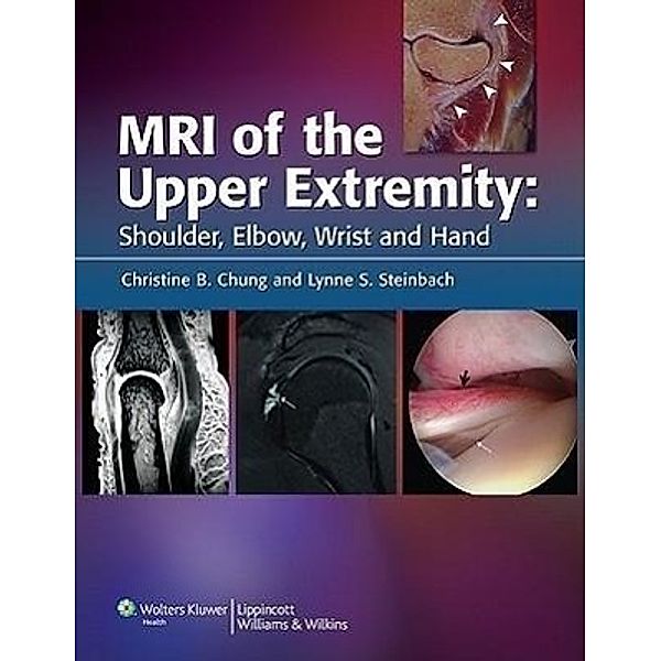 MRI of Upper Extremity, Lynne S. Steinbach