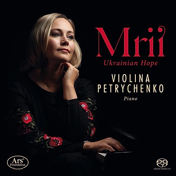 Mrii Ukrainian Hope - Klavierwerke, Violina Petrychenko