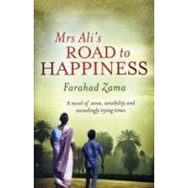 Mrs Ali's Road to Happiness, Farahad Zama