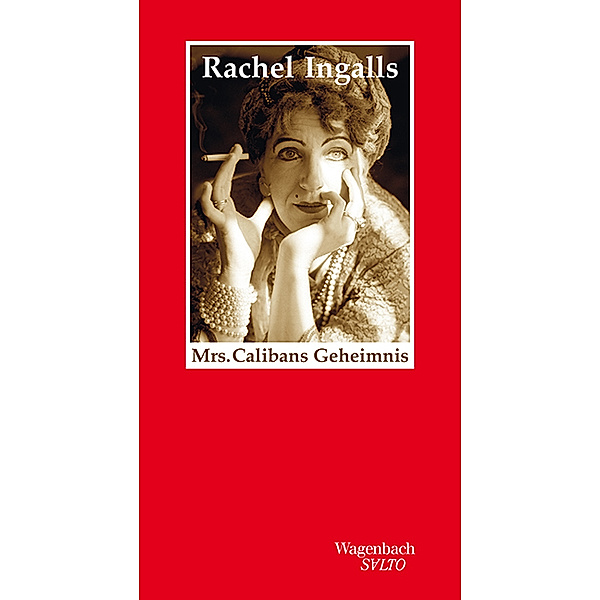Mrs. Calibans Geheimnis, Rachel Ingalls
