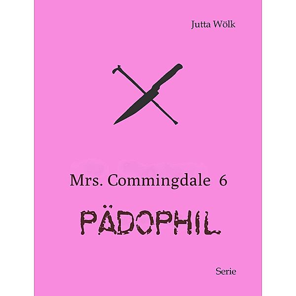 Mrs. Commingdale 6, Jutta Wölk