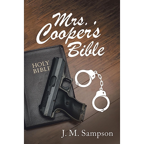 Mrs. Cooper's Bible, J. M. Sampson