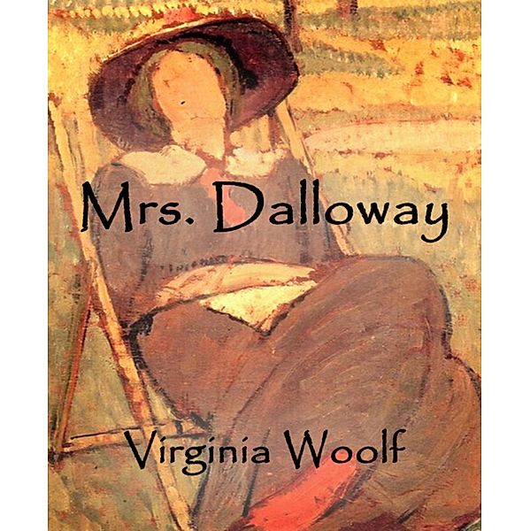 Mrs. Dalloway, Virginia Woolf