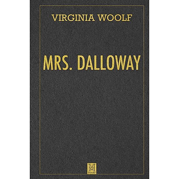 Mrs. Dalloway, Virginia Woolf