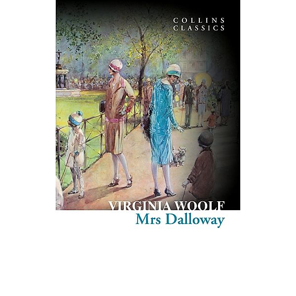 Mrs Dalloway / Collins Classics, Virginia Woolf