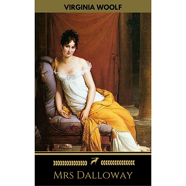 Mrs Dalloway (Golden Deer Classics), Virginia Woolf, Golden Deer Classics
