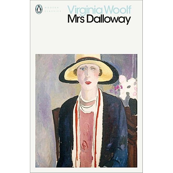 Mrs Dalloway / Penguin Modern Classics, Virginia Woolf