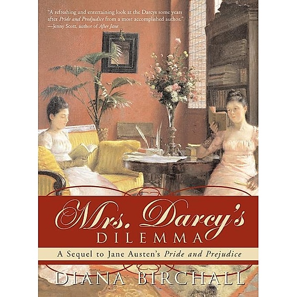 Mrs. Darcy's Dilemma / Sourcebooks Landmark, Diana Birchall