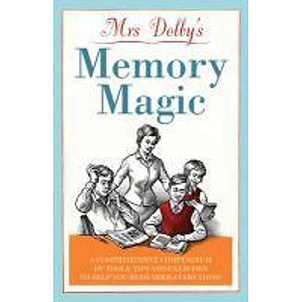 Mrs Dolby's Memory Magic, Karen Dolby