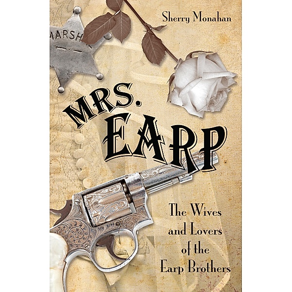 Mrs. Earp, Sherry Monahan