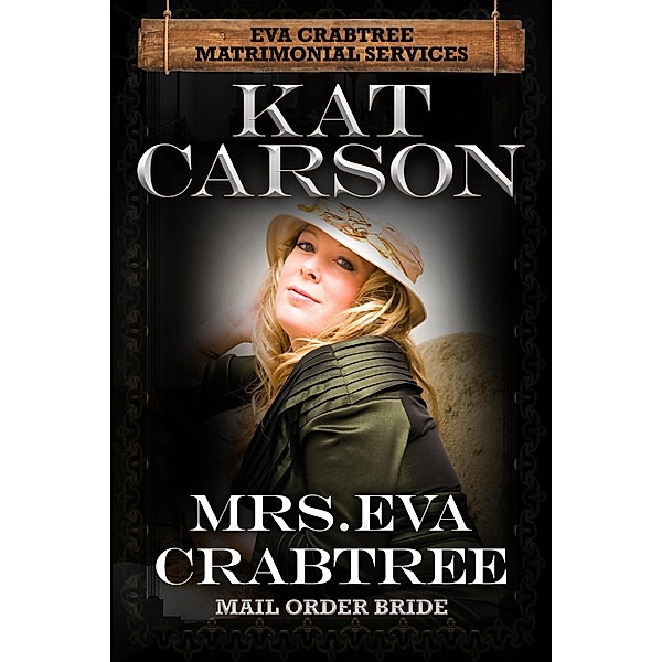 Mrs. Eva Crabtree (Mrs. Eva Crabtree's Matrimonial Services) / Mrs. Eva Crabtree's Matrimonial Services, Kat Carson