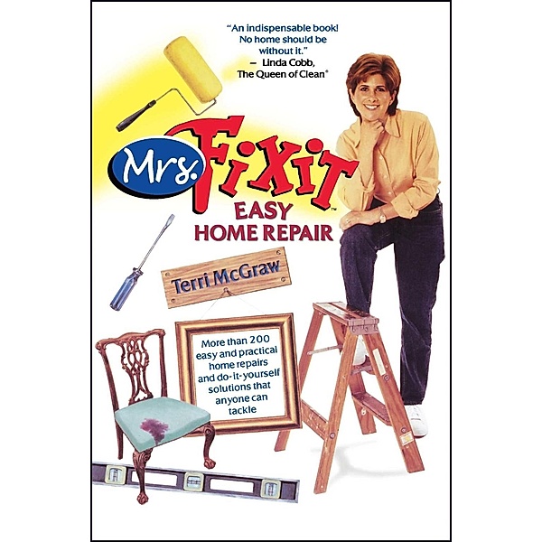 Mrs. Fixit Easy Home Repair, Terri McGraw
