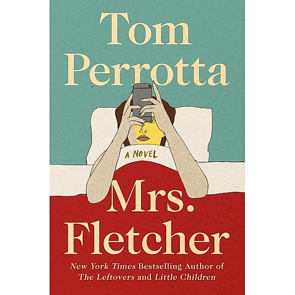 Mrs. Fletcher, Tom Perrotta