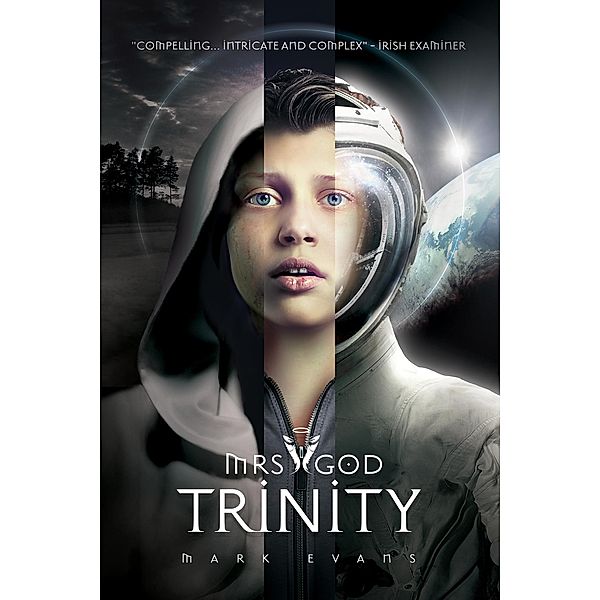 Mrs God: Trinity, Mark Evans