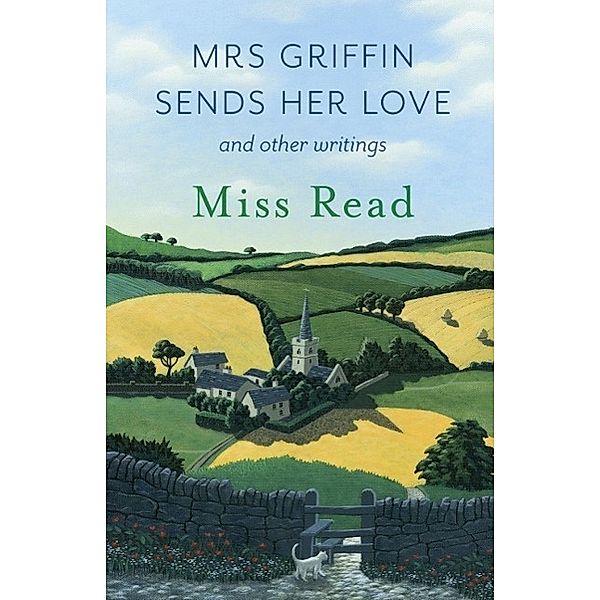 Mrs Griffin Sends Her Love, Miss Read