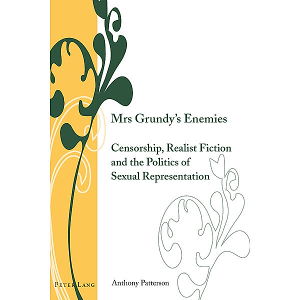 Mrs Grundy's Enemies, Anthony Patterson