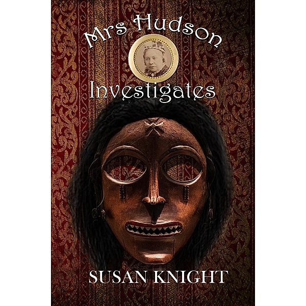 Mrs Hudson Investigates, Susan Knight