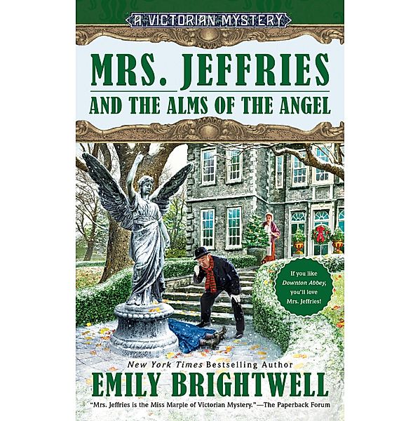 Mrs. Jeffries and the Alms of the Angel / A Victorian Mystery Bd.38, Emily Brightwell